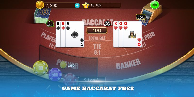 Tựa game Baccarat FB88 thú vị và hấp dẫn